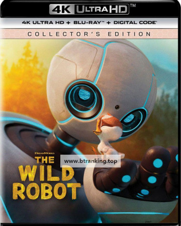 와일드 로봇 The Wild Robot 2024 Hybrid 2160p UHD BluRay DV HDR10 DDP Atmos 7.1 x265-BiTOR