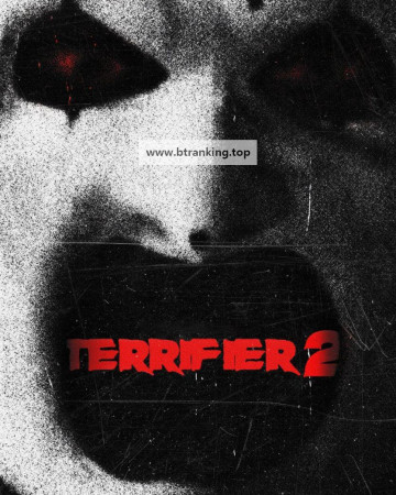 테리파이어 2 Terrifier.2.2022.1080p.10bit.BluRay.6CH.x265.HEVC-PSA